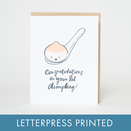 Baby Congrats Lil' Dumpling Letterpress Greeting Card by Hello! Lucky
