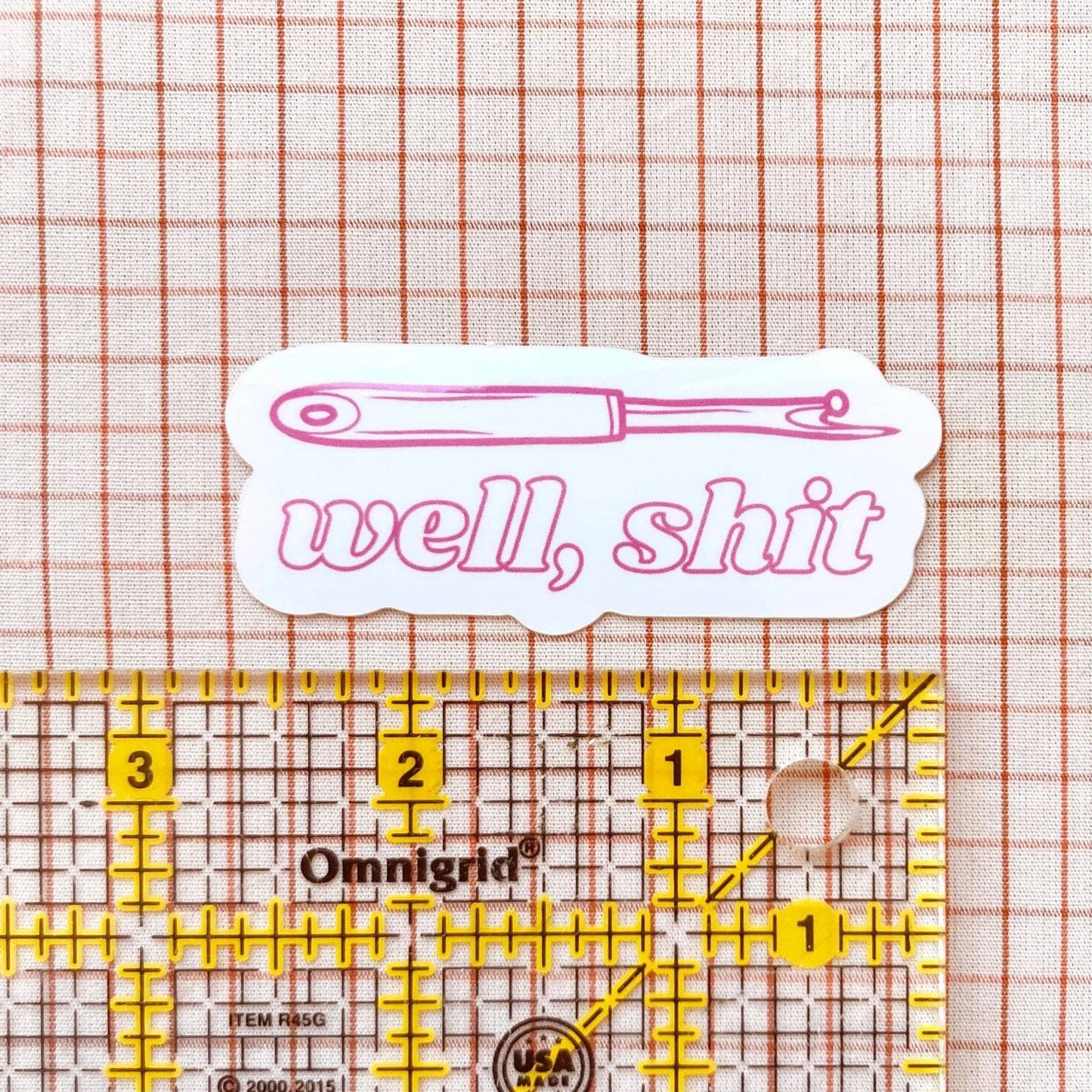 Well, shit - Seam Ripper Sticker - Fuschia