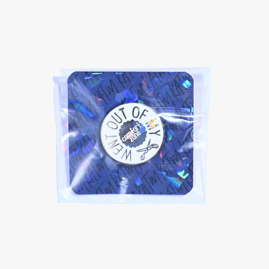 Went Out of my Comfort Zone - Enamel Pin by KATM