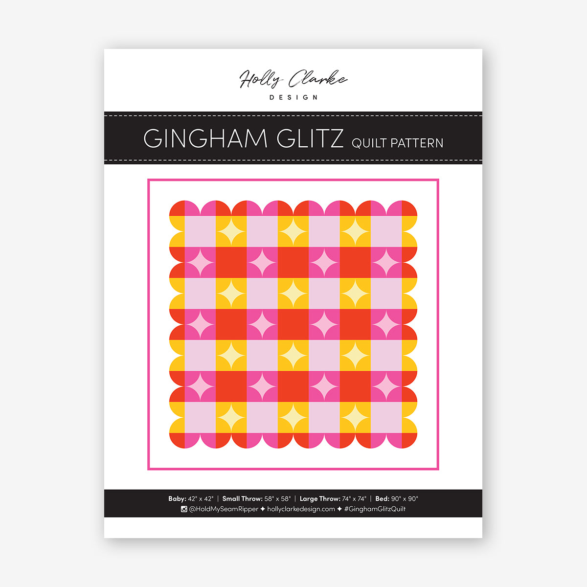 Gingham Glitz Quilt Paper Pattern by Holly Clarke Design
