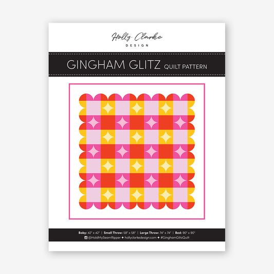 Gingham Glitz Quilt Paper Pattern by Holly Clarke Design