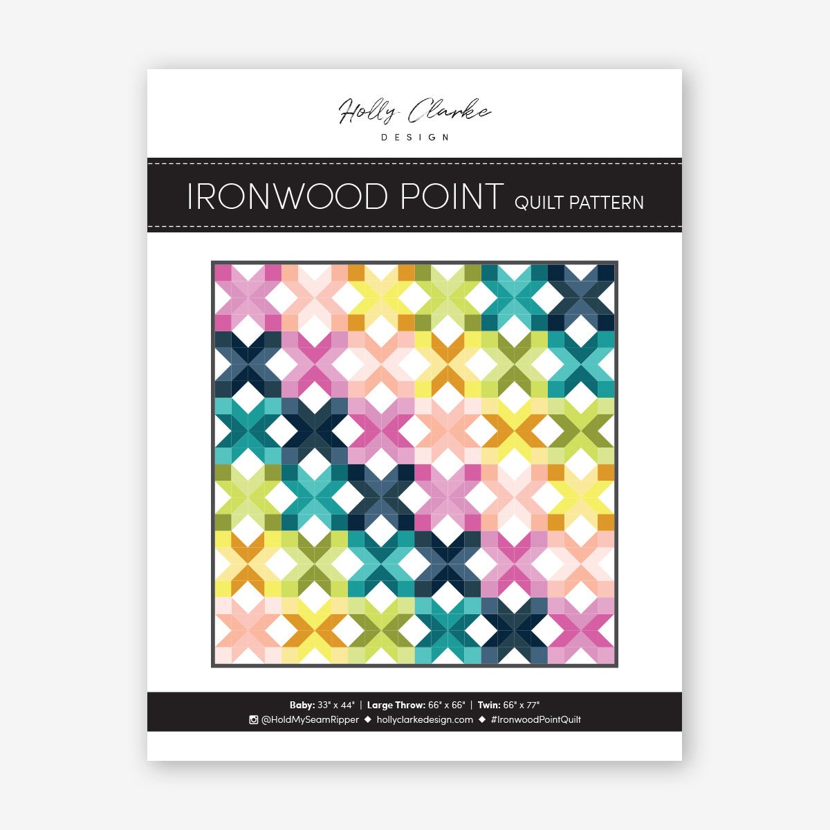 Ironwood Point Quilt Paper Pattern by Holly Clarke Design