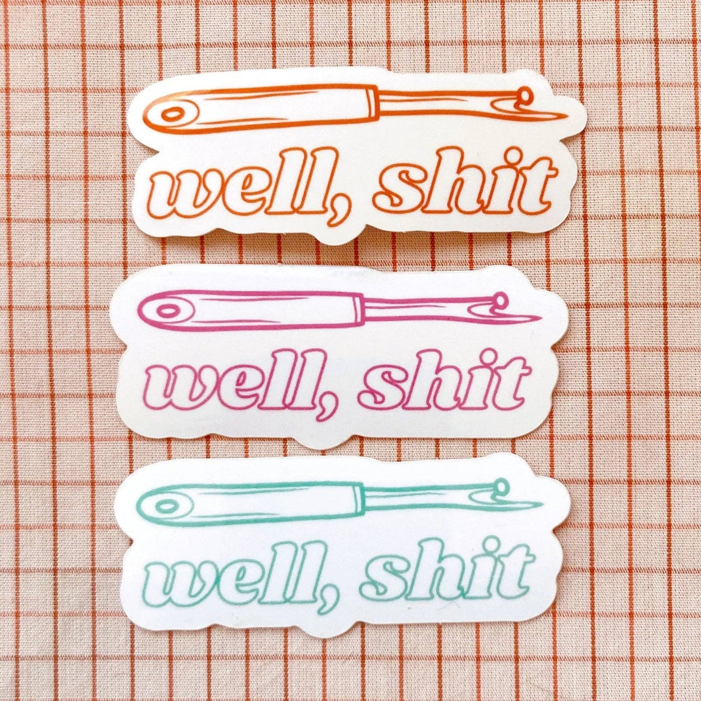Well, shit - Seam Ripper Sticker - Fuschia