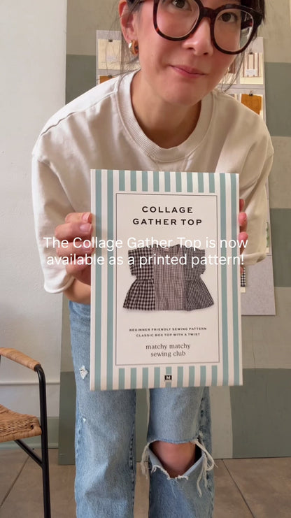 Collage Gather Top Sewing Pattern by Matchy Matchy Sewing Club