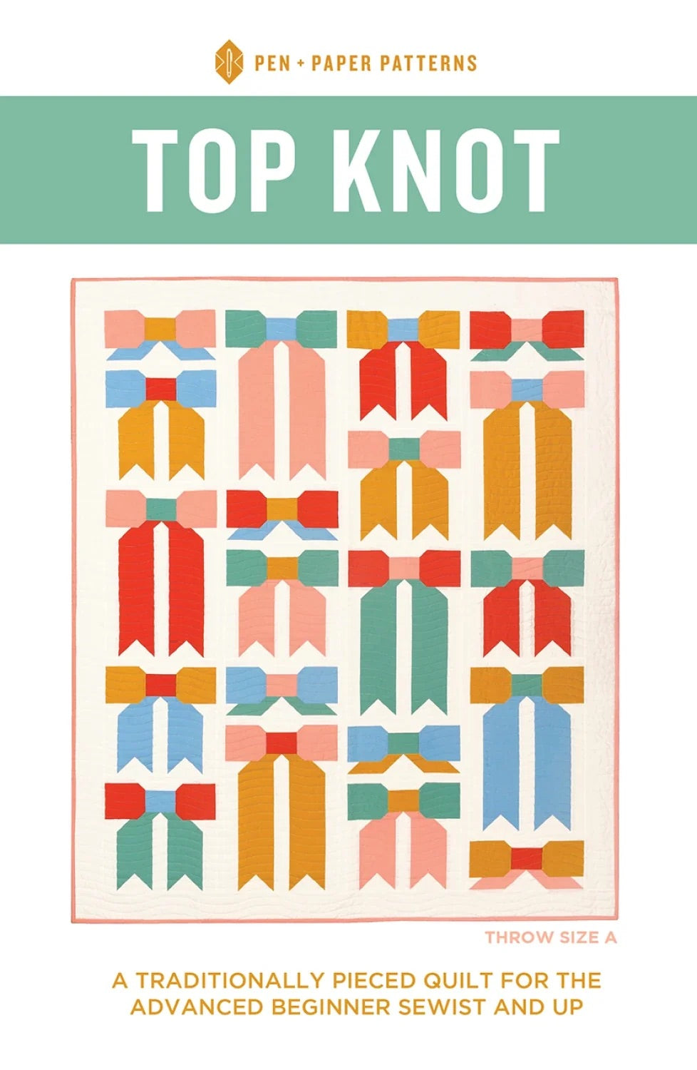 Top Knot Quilt Paper Pattern by Pen + Paper Patterns